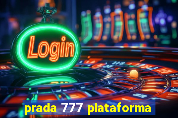 prada 777 plataforma